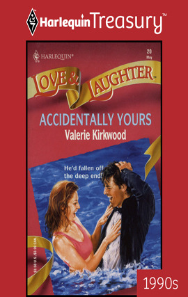 Title details for Accidentally Yours by Valerie Kirkwood - Available